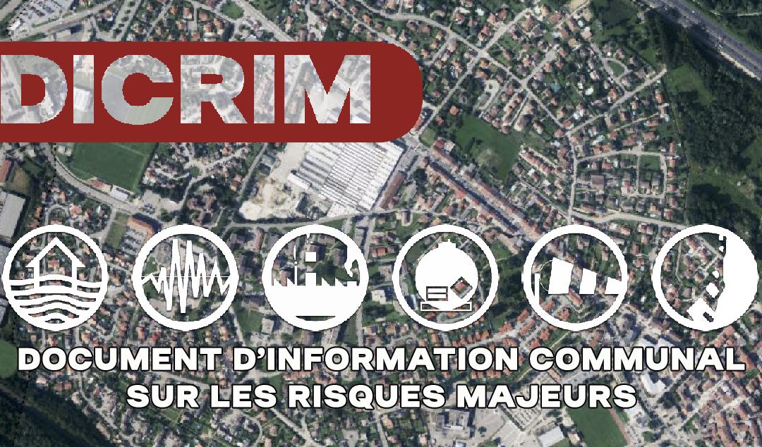 DICRIM – Document d’information communal sur les risques majeurs